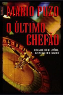 o ultimo chefao mario puzo