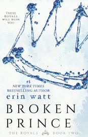 Baixar Livro Broken Prince The Royals Vol 02 Erin Watt em PDF ePub e Mobi ou ler online