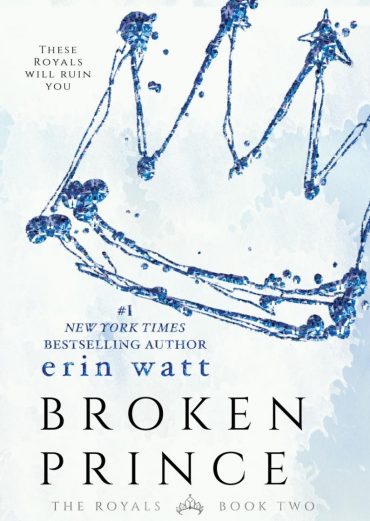 Baixar Livro Broken Prince The Royals Vol 02 Erin Watt em PDF ePub e Mobi ou ler online