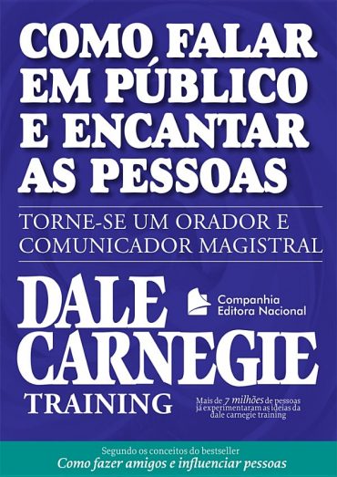 Baixar Livro Como Falar em Publico e Encantar Pessoas Dale Carnegie em PDF ePub e Mobi ou ler online