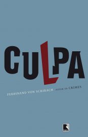 Baixar Livro Culpa Ferdinand von Schirach em PDF ePub e Mobi ou ler online