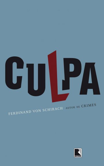 Baixar Livro Culpa Ferdinand von Schirach em PDF ePub e Mobi ou ler online