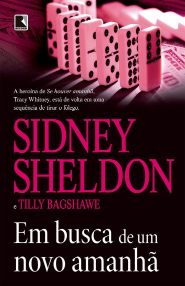 Baixar Livro Em Busca de um Novo Amanha Tracy Whitney Vol 02 Sidney Sheldon em PDF ePub e Mobi ou ler online