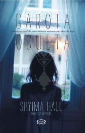 Baixar Livro Garota Oculta Shyima Hall em PDF ePub e Mobi ou ler online