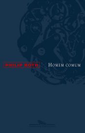 Baixar Livro Homem Comum Philip Roth em PDF ePub e Mobi ou ler online