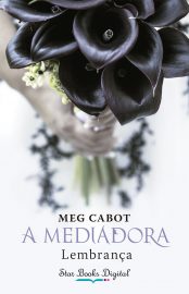 Baixar Livro Lembranca A Mediadora Vol 07 Meg Cabot em PDF ePub e Mobi ou ler online