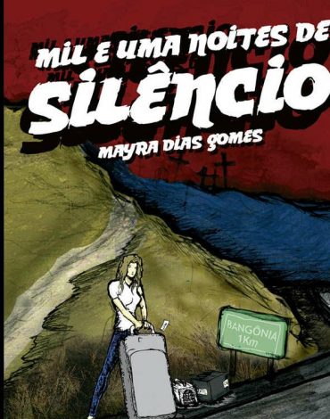 Baixar Livro Mil e uma Noites de Silencio Mayra Dias Gomes em PDF ePub e Mobi ou ler online