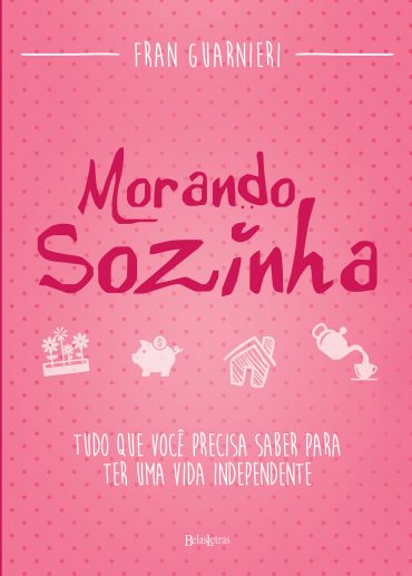 Baixar Livro Morando Sozinha Fran Guarnieri em PDF ePub e Mobi ou ler online