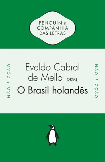 Baixar Livro O Brasil Holandes Evaldo Cabral de Mello em PDF ePub e Mobi ou ler online