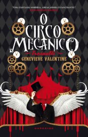 Baixar Livro O Circo Mecanico Tresaulti Genevieve Valentine em PDF ePub e Mobi ou ler online