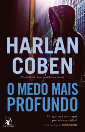 Baixar Livro O Medo Mais Profundo Myron Bolitar Vol 07 Harlan Coben em PDF ePub e Mobi ou ler online