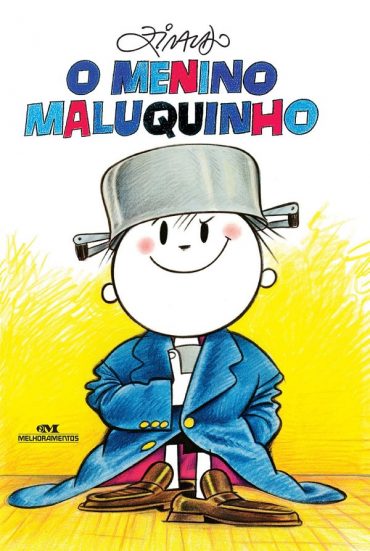 Baixar Livro O Menino Maluquinho Ziraldo em PDF ePub e Mobi ou ler online