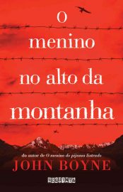 Baixar Livro O Menino no Alto da Montanha John Boyne em PDF ePub e Mobi ou ler online