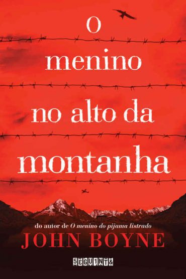 Baixar Livro O Menino no Alto da Montanha John Boyne em PDF ePub e Mobi ou ler online