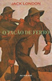 Baixar Livro O Tacao de Ferro Jack London em PDF ePub e Mobi ou ler online