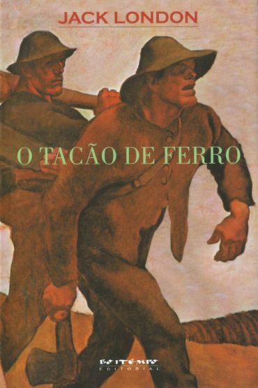 Baixar Livro O Tacao de Ferro Jack London em PDF ePub e Mobi ou ler online