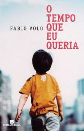 Baixar Livro O Tempo que eu Queria Fabio Volo em PDF ePub e Mobi ou ler online