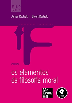 Baixar Livro Os Elementos da Filosofia Moral James Rachels em PDF ePub e Mobi ou ler online