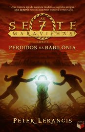 Baixar Livro Perdidos na Babilonia As Sete Maravilhas Vol 02 Peter Lerangis em PDF ePub e Mobi ou ler online