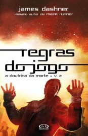 Baixar Livro Regras Do Jogo A Doutrina da Morte Vol 02 James Dashner em PDF ePub e Mobi ou ler online