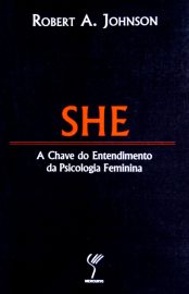 Baixar Livro She Robert A. Johnson em PDF ePub e Mobi ou ler online