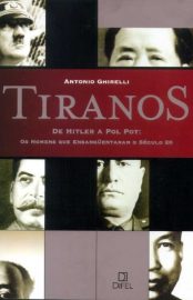 Baixar Livro Tiranos Antonio Ghirelli em PDF ePub e Mobi ou ler online