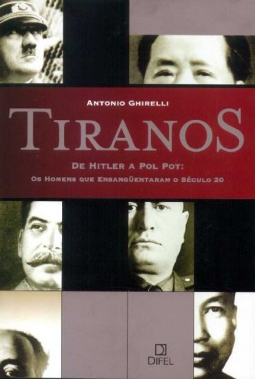 Baixar Livro Tiranos Antonio Ghirelli em PDF ePub e Mobi ou ler online