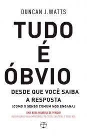 Baixar Livro Tudo e Obvio Duncan J. Watts em PDF ePub e Mobi ou ler online