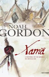 Baixar Livro Xama Noah Gordon em PDF ePub e Mobi ou ler online