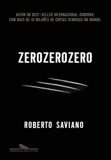 Baixar Livro Zero Zero Zero Roberto Saviano em PDF ePub e Mobi ou ler online