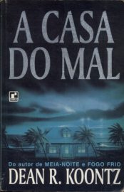 Baixar Livro a Casa do Mal Dean Koontz em PDF ePub e Mobi ou ler online