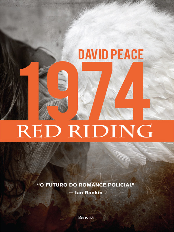 Baixar Livro 1974 Red Riding Vol 01 David Peace em PDF ePub e Mobi ou ler online