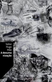 Baixar Livro A Desumanizacao Valter Hugo Mae em PDF ePub e Mobi ou ler online