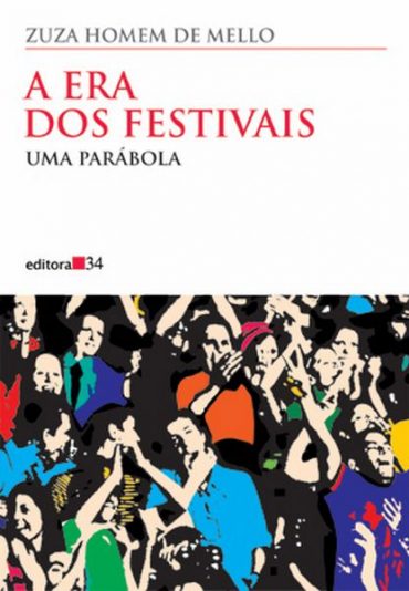 Baixar Livro A Era dos Festivais Zuza Homem de Mello em PDF ePub e Mobi ou ler online