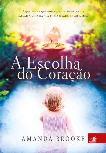 Baixar Livro A Escolha do Coracao Amanda Brooke em PDF ePub e Mobi ou ler online