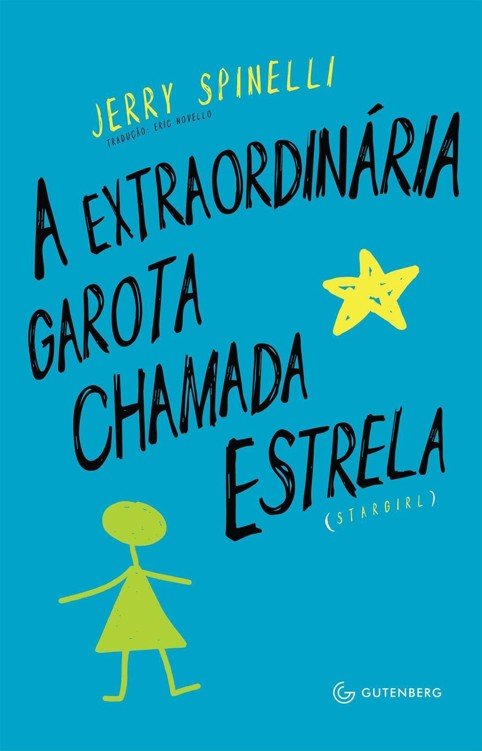 Baixar Livro A Extraordinaria Garota Chamada Estrela Jerry Spinelli em PDF ePub e Mobi ou ler online