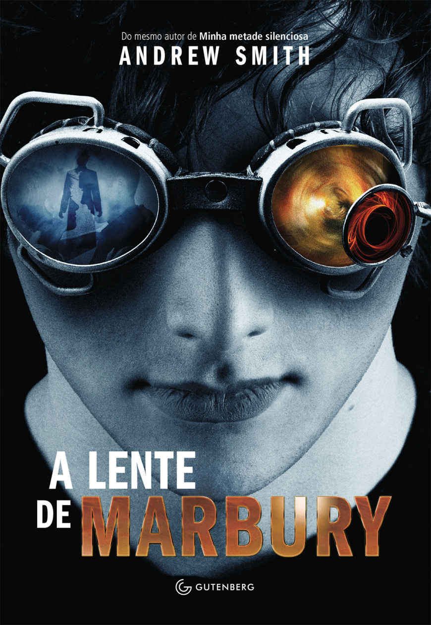 Baixar Livro A Lente de Marbury Andrew Smith em PDF ePub e Mobi ou ler online