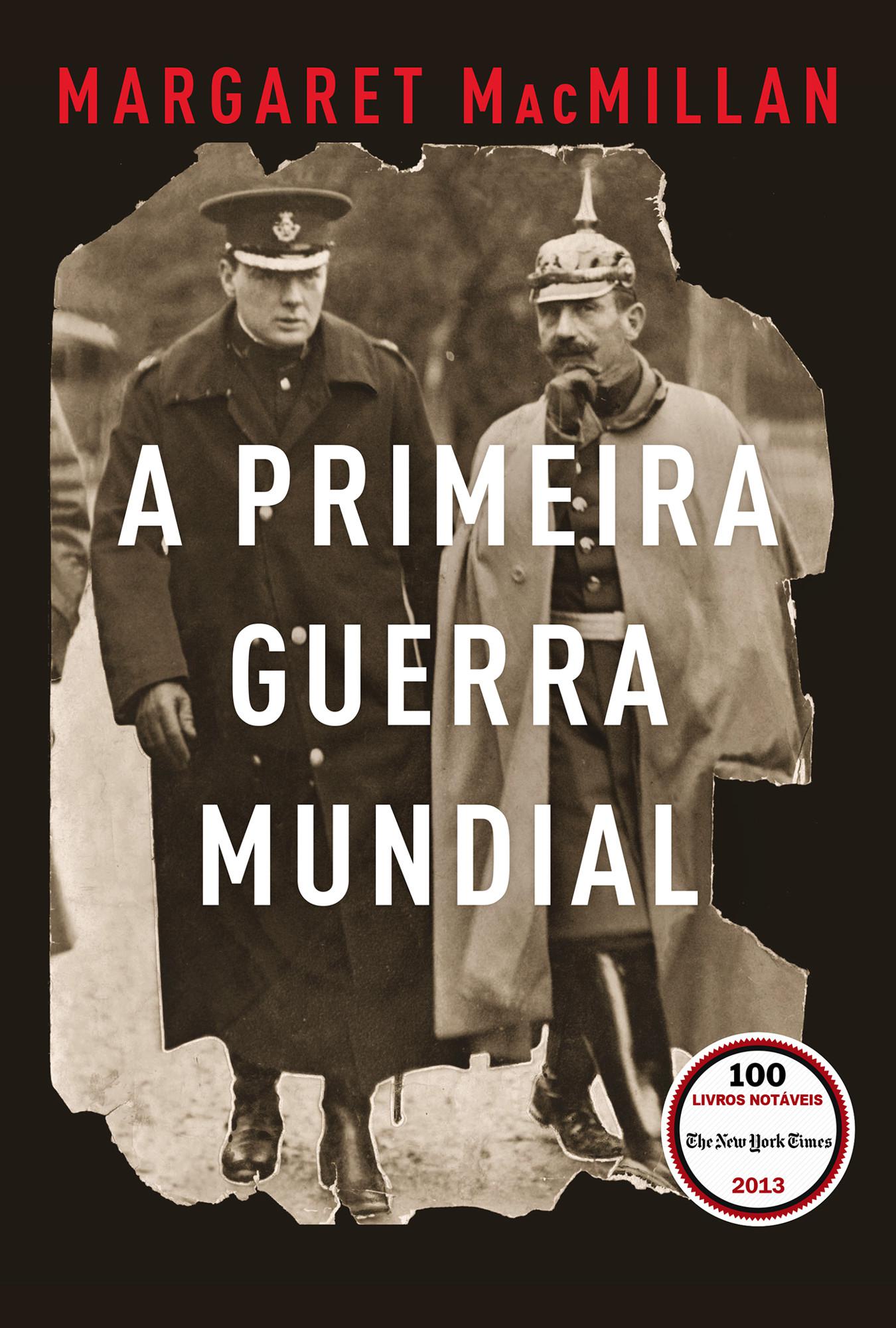 Baixar Livro A Primeira Guerra Mundial Margaret MacMillan em PDF ePub e Mobi ou ler online