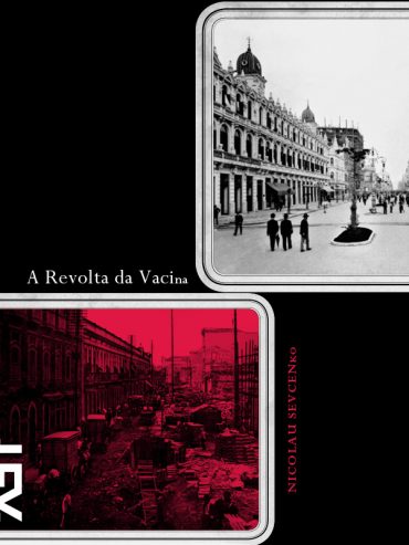 Baixar Livro A Revolta da Vacina Nicolau Sevcenko em PDF ePub e Mobi ou ler online