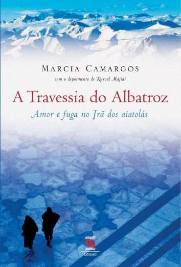 Baixar Livro A Travessia do Albatroz Marcia Camargos em PDF ePub e Mobi ou ler online