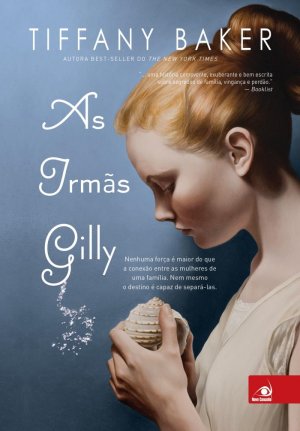 Baixar Livro As Irmas Gilly Tiffany Baker em PDF ePub e Mobi ou ler online