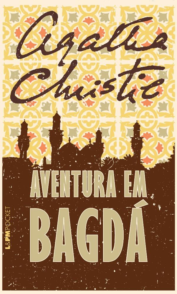 Baixar Livro Aventura em Bagda Agatha Christieem PDF ePub e Mobi ou ler online