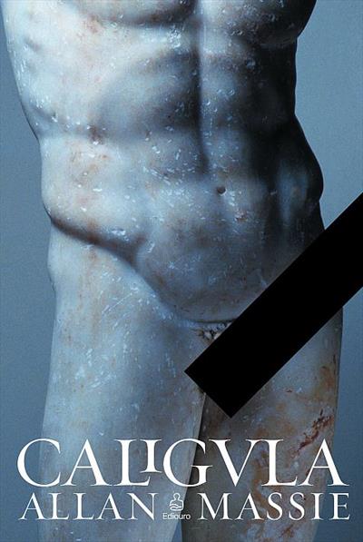 Baixar Livro Caligula Allan Massie em PDF ePub e Mobi ou ler online