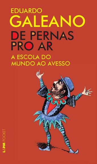 Baixar Livro De Pernas Pro Ar Eduardo Galeano em PDF ePub e Mobi ou ler online