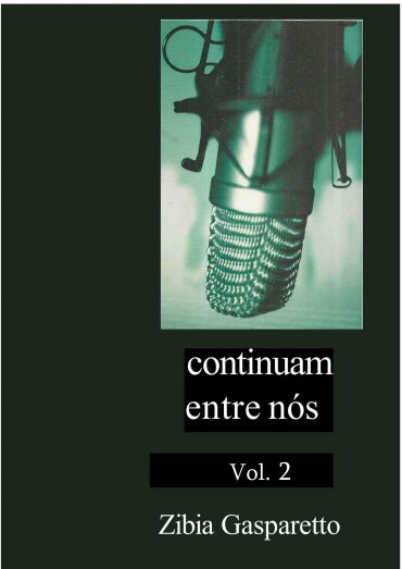 Baixar Livro Eles Continuam Entre Nos Vol 02 Zibia Gasparetto em PDF ePub e Mobi ou ler online