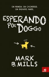 Baixar Livro Esperando por Doggo Mark B. Mills em PDF ePub e Mobi ou ler online