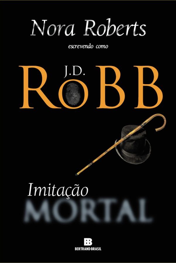 Baixar Livro Imitacao Mortal Mortal Vol 16 J. D. Robb em PDF ePub e Mobi ou ler online