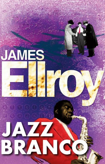 Baixar Livro Jazz Branco James Ellroy em PDF ePub e Mobi ou ler online