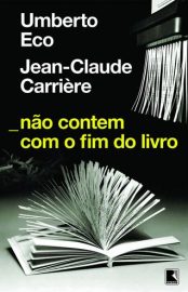 Baixar Livro Nao Contem com o Fim do Livro Umberto Eco em PDF ePub e Mobi ou ler online