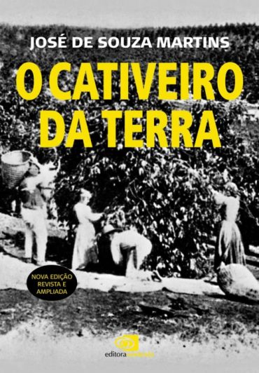 Baixar Livro O Cativeiro da Terra Jose de Souza Martins em PDF ePub e Mobi ou ler online